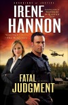 Irene Hannon - Fatal Judgment