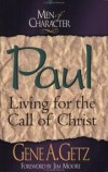 Gene A. Getz, Jim Moore - Paul: Living for the Call of Christ
