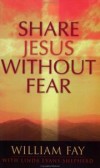 William Fay, Linda Shepherd - Share Jesus Without Fear