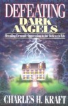 Kraft Charles - DEFEATING DARK ANGEL