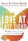 Kerry & Chris Shook - Love At Last Sight